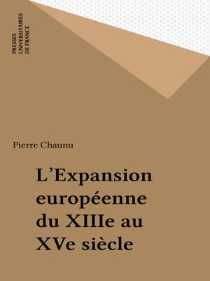 cover image of L'Expansion européenne du XIIIe au XVe siècle